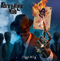 Adrenaline Mob: Omerta... Adrenaline Mob: Omerta...